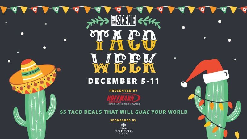 Scene Taco Week 2022